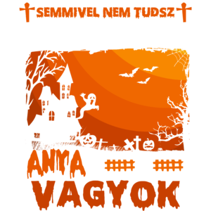 Semmivel sem tudsz meglepni anya vagyok halloween