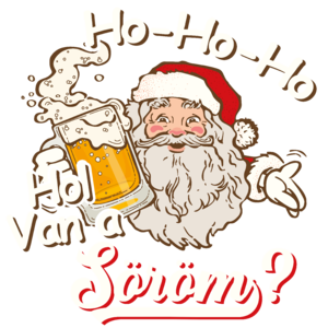 Ho ho hol van a söröm